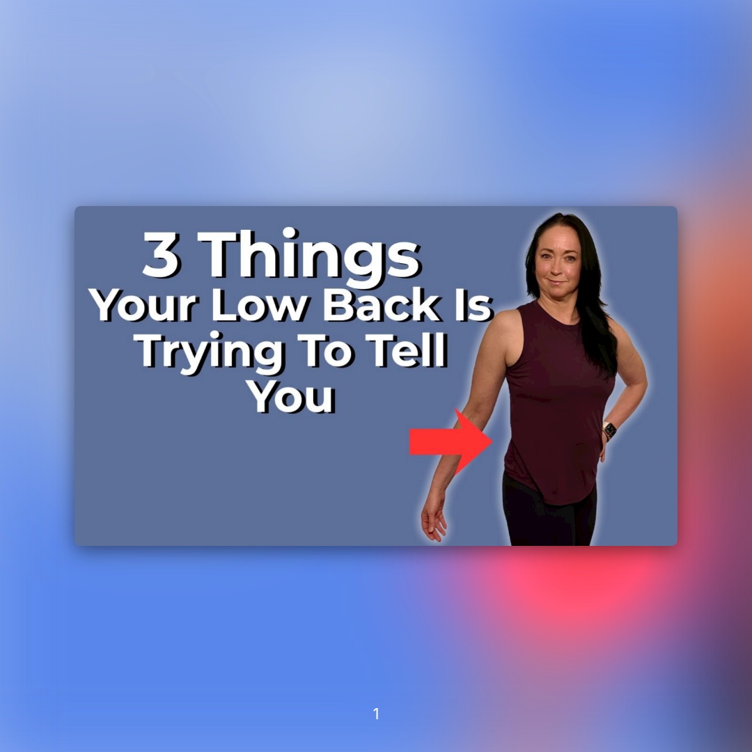 Featured image for “Your Low Back Isn’t the Problem: 3 Things Your Body Is Trying to Tell You”